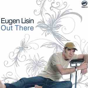 Eugen Lisin Feat. Alina  - Out There album