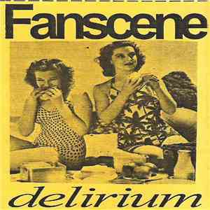 Fanscene - Delirium album
