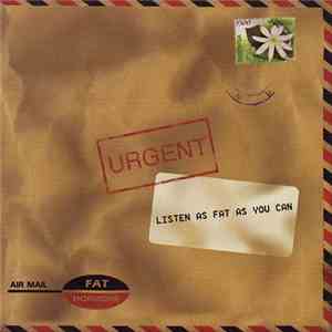 Fat Hormone - Listen As Fat As You Can album