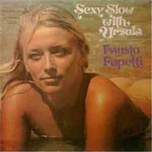 Fausto Papetti - Sexy Slow With Ursula album