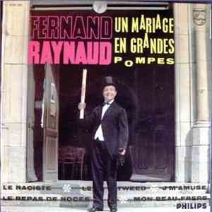 Fernand Raynaud - Un Mariage En Grandes Pompes album