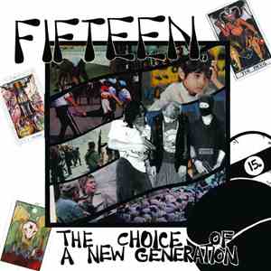 Fifteen - The Choice Of A New Generation album