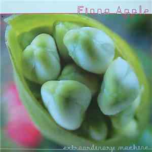 Fiona Apple - Extraordinary Machine album