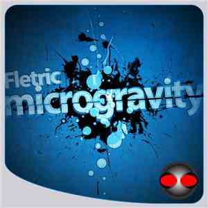 Fletric - Microgravity album
