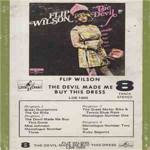 Flip Wilson - The Devil Made Me Buy This Dress album