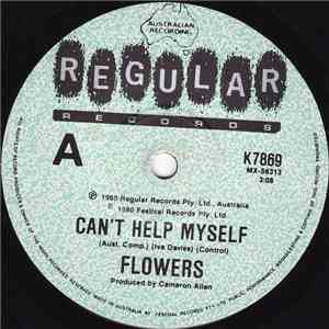 Flowers  - Can't Help Myself album