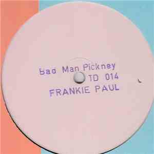 Frankie Paul - Bad Man Pickney album