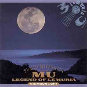 Fumio Miyashita - Mu - Legend Of Lemuria - The Moonlight album