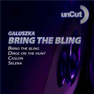 Galuszka - Bring The Bling album