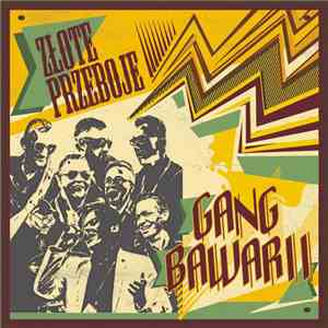Gang Bawarii - Złote Przeboje album