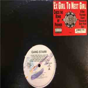 Gang Starr - Ex Girl To Next Girl album