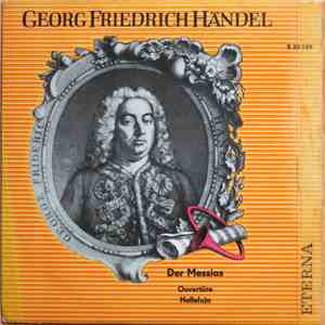 Georg Friedrich Händel - Der Messias (Ouvertüre / Halleluja) album