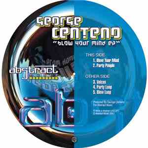 George Centeno - Blow Your Mind album