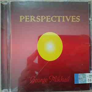 George Mikhail - Perspectives album
