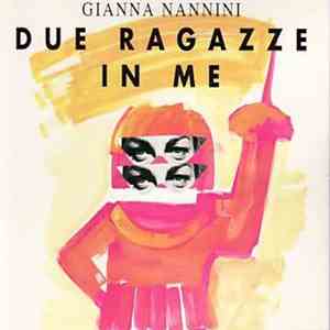 Gianna Nannini - Due Ragazze In Me album