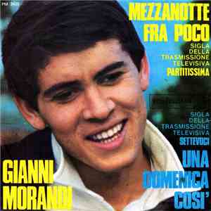 Gianni Morandi - Mezzanotte Fra Poco / Una Domenica Così album