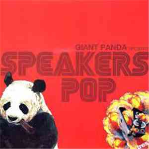 Giant Panda - Speakers Pop album