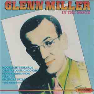 Glenn Miller - In The Mood album