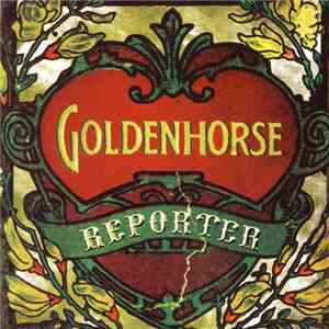 Goldenhorse - Reporter album