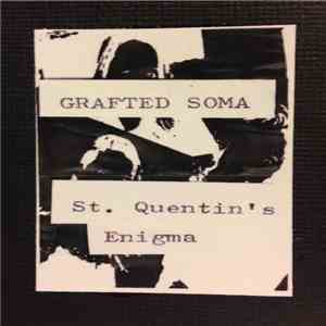 Grafted Soma - St. Quentin's Enigma album