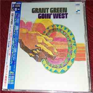 Grant Green - Goin' West album