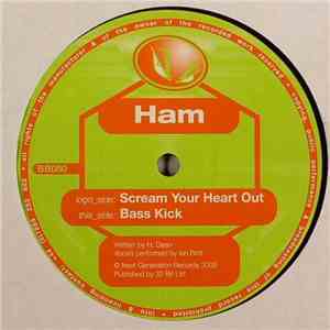Ham - Scream Your Heart Out / Bass Kick album