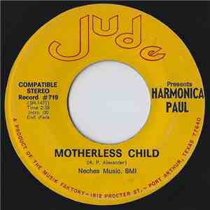 Harmonica Paul - Motherless Child / Travelin Blues album