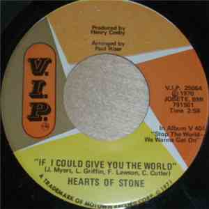 Hearts Of Stone - If I Could Give You The World album