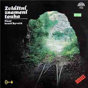 Hoboes - Zvláštní Znamení Touha - Písně Bratří Ryvolů album