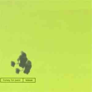 Honey For Petzi - Téléski album