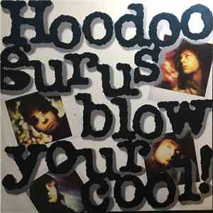 Hoodoo Gurus - Blow Your Cool album