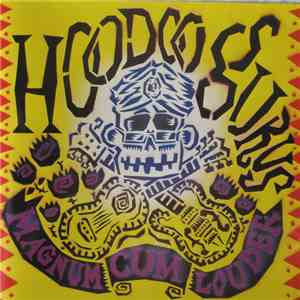 Hoodoo Gurus - Magnum Cum Louder album