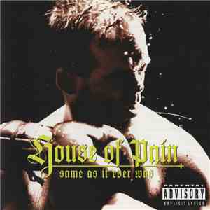 House Of Pain - Same As It Ever Was album