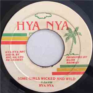Hya Nya - Some Girls Wicked And Wild album
