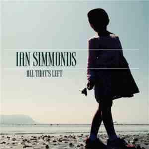 Ian Simmonds - All That's Left album