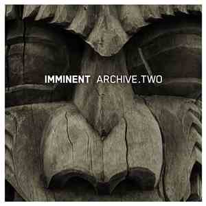 Imminent - Archive.Two album