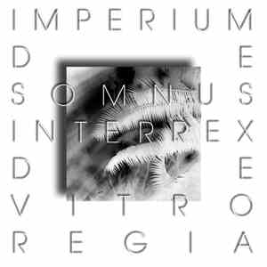 Ʌ - Imperium De Somnus, Interrex De Vitro Regia album