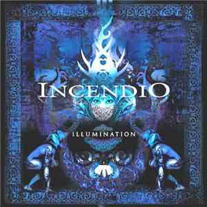 Incendio - Illumination album