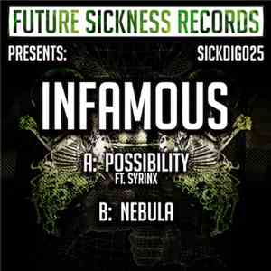 Infamous  - Possibility / Nebula album