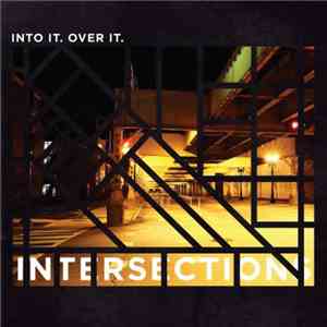 Into It. Over It. - Intersections album