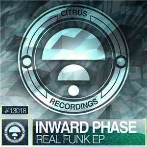 Inward Phase - Real Funk EP album