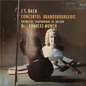 J. S. Bach, Boston Symphony, Charles Munch - Concertos Brandenbourgeois album