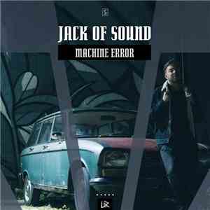 Jack Of Sound - Machine Error album