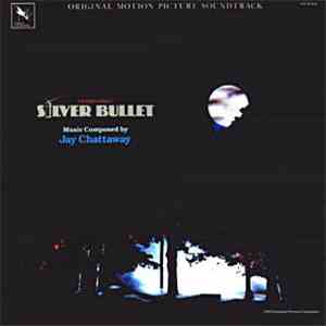 Jay Chattaway - Stephen King's Silver Bullet (Original Motion Picture Soundtrack) album