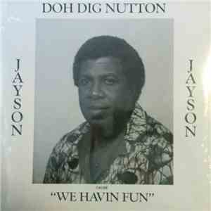 Jayson  - Doh Dig Nutton album