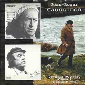 Jean-Roger Caussimon - L'Intégrale 1970-1980 Volume 2 album