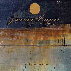 Jeff Johnson - Journey Prayers album