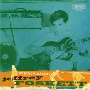 Jeffrey Foskett - Tributes & Rarities album