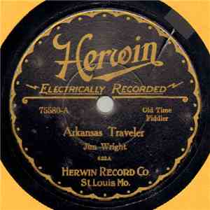 Jim Wright  - Arkansas Traveler / Turkey In The Straw album