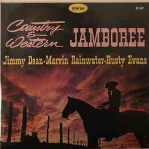 Jimmy Dean - Marvin Rainwater - Rusty Evans - Country & Western Jamboree album